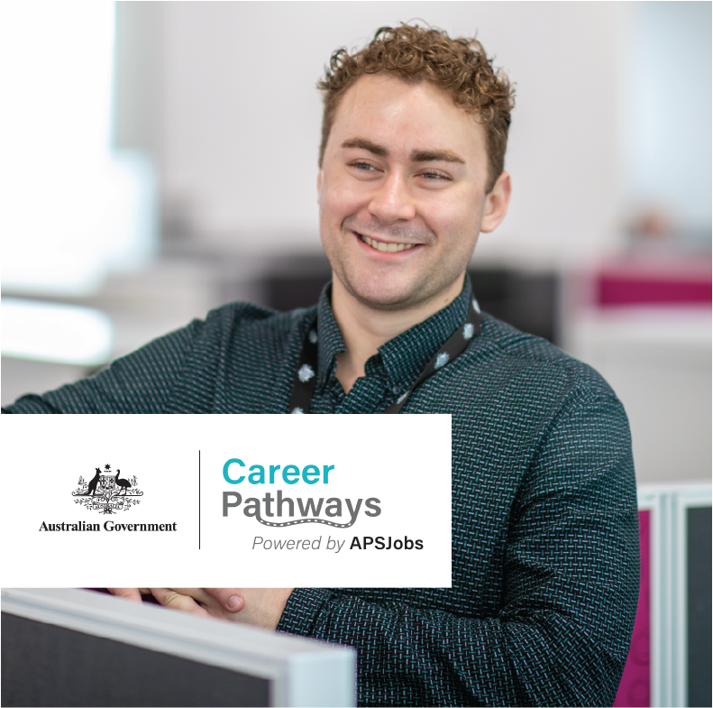 Smiling young male with looking away from the camera, with a 'Australian Government Career Pathways' logo tile